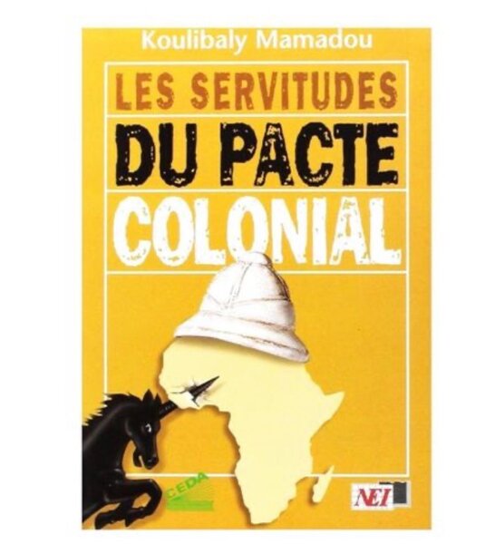Les Servitudes du Pacte Colonial