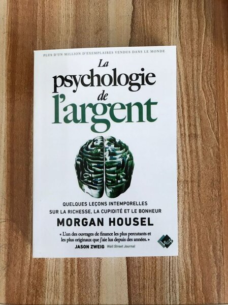 La Psychologie de l'Argent