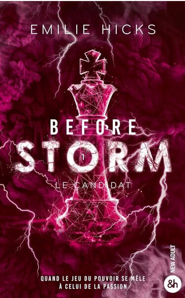 Before Storm: Le Candidat