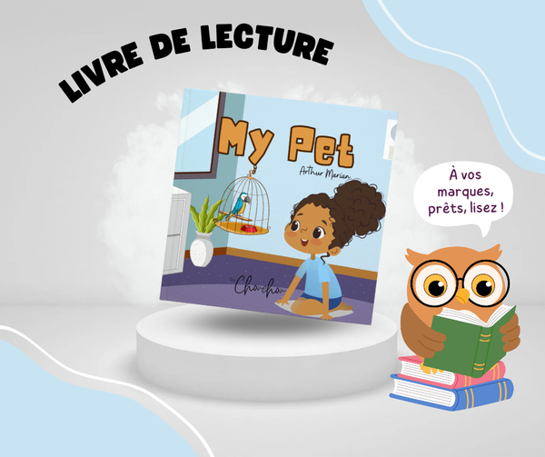 Livre de lecture - My pets