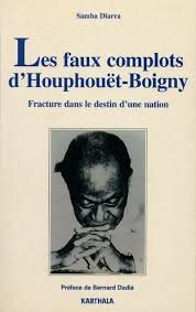 Livre 'Les faux complots d'Houphouët-Boigny'