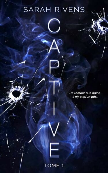 Captive, Tome 1