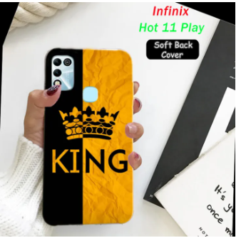 Infinix Hot 11 Play Back Cover - King Soft Case