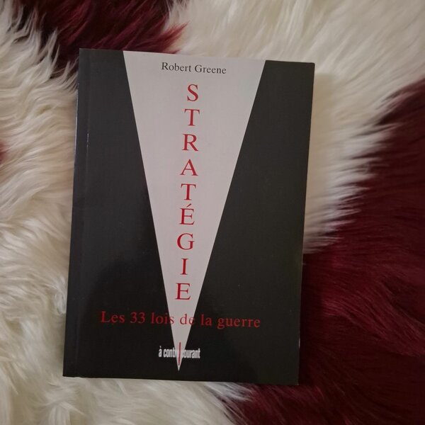 Stratégie : Les 33 lois