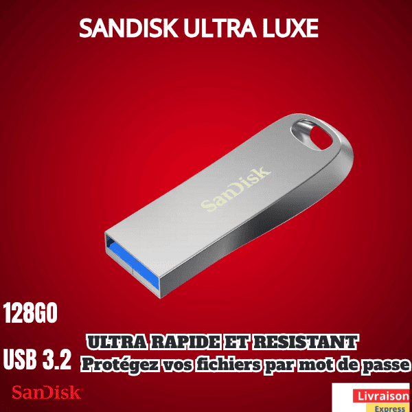 Clé USB Sandisk Ultra Luxe 128Go
