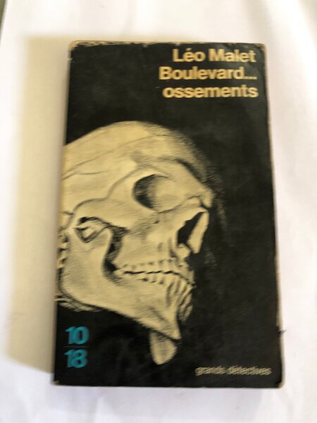 Livre policier "Boulevard... ossements"