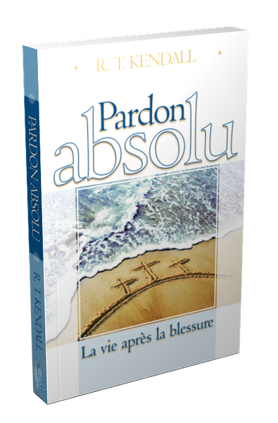 Pardon Absolu de R.T. Kendall