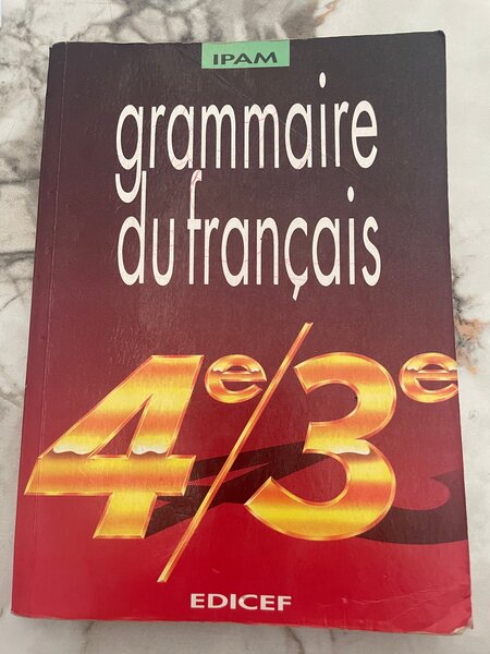 Grammaire du Français 4e/3e