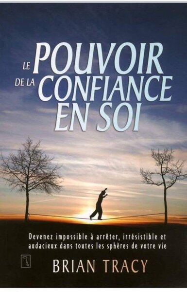 Le Pouvoir de la Confiance