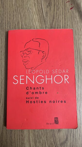 Chants d'ombre - Léopold Sédar Senghor