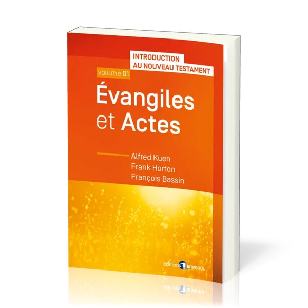 Évangiles et Actes Volume 1