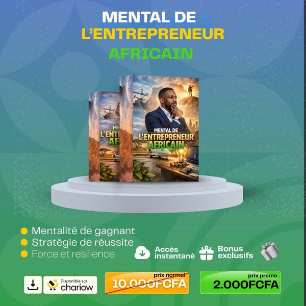 Livre: Mental de l'Entrepreneur Africain
