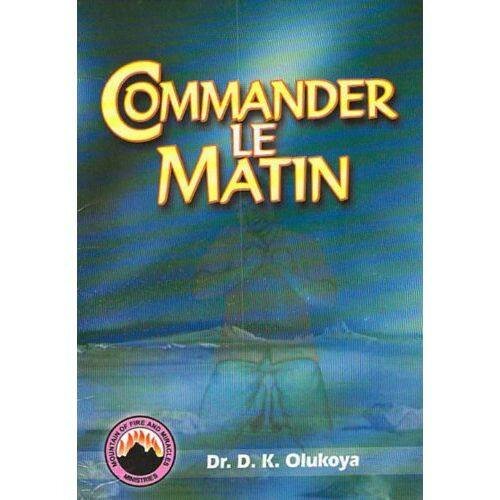 Commander le Matin de Dr Olukoya