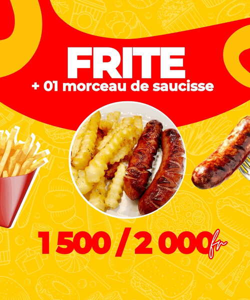 Frites et Saucisse Délicieuses