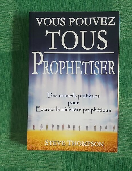 Livre 'Vous Pouvez Tous Prophétiser'
