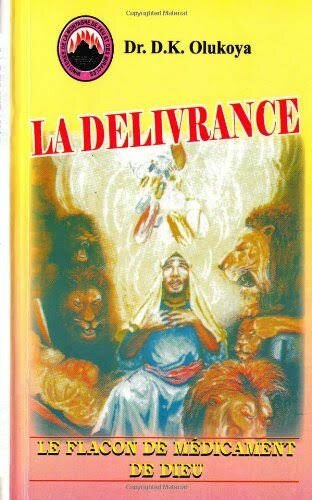 La Délivrance de Dieu