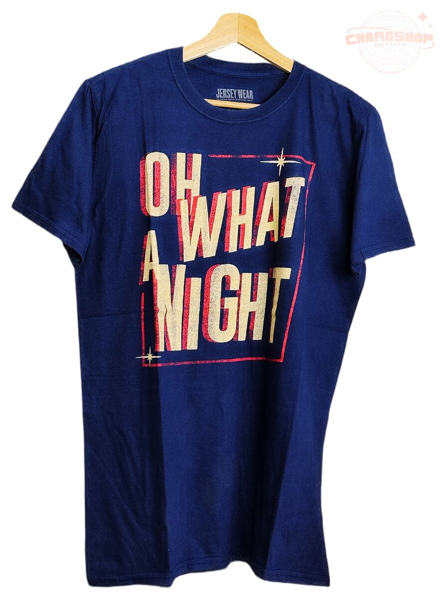 T-shirt bleue "Oh What a Night