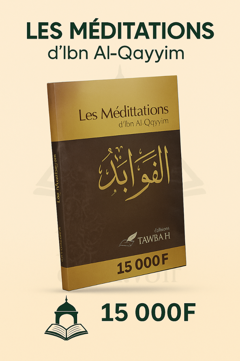 Les Méditations d'Ibn Al-Qayyim