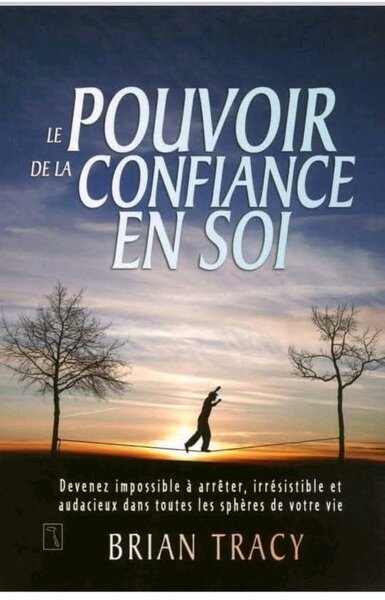 Pouvoir de la Confiance en Soi