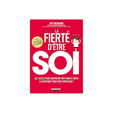 La Fierté d'Être Soi