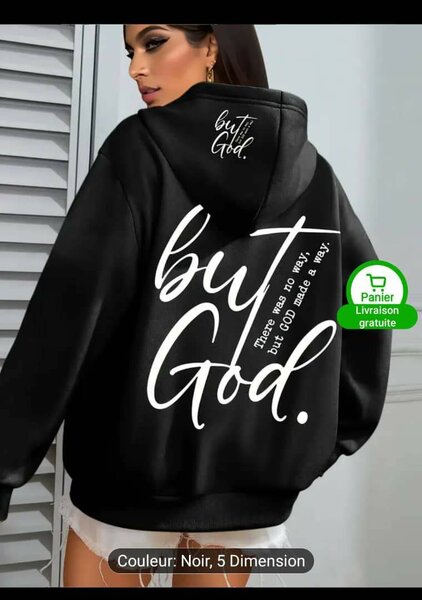 Sweat à capuche "But God"