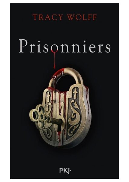 Assoiffés - Tome 4 Prisonniers