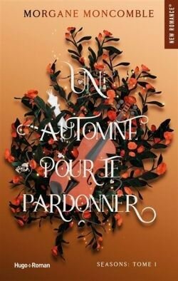 Les 3 premiers tomes de la saga saison de morgane moncomble