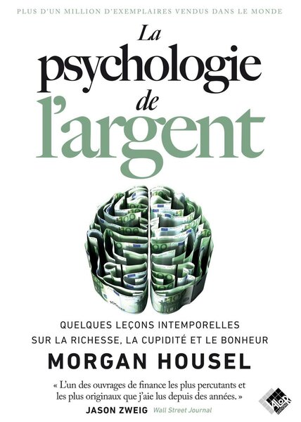 La Psychologie de l'Argent