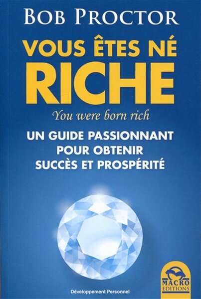 Livre Vous Êtes Né Riche