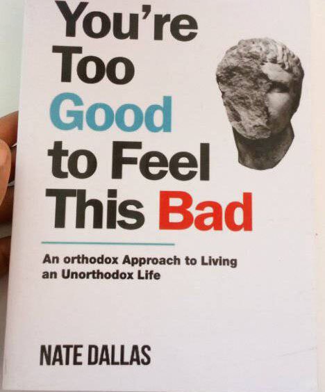 Book "you're  too good to feel this bad"