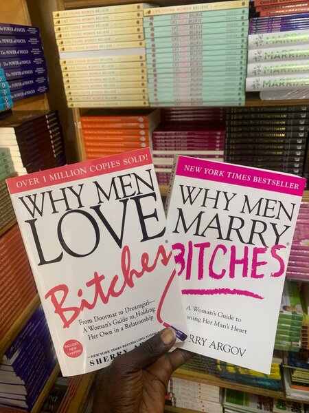 Why Men Love Bitches_Why Men Marry Bitches