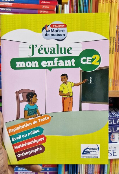 J'évalue mon enfant CE2