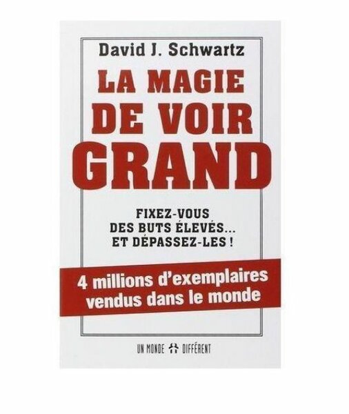 La Magie de Voir Grand