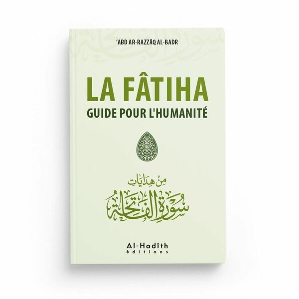 La Fâtiha: Guide Spirituel