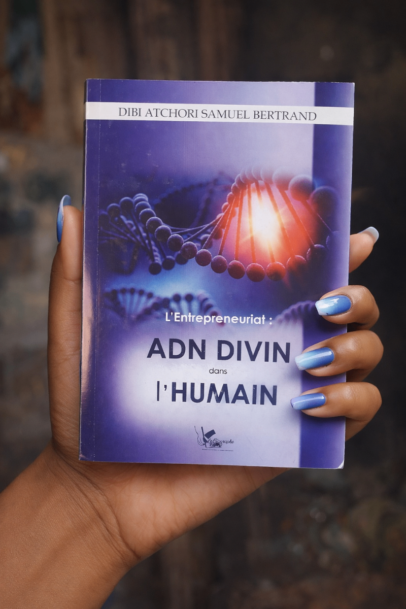 Livre 'ADN DIVIN dans l'HUMAIN' par Dibi Atchori Samuel Bertrand