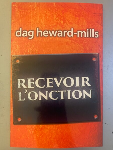 Recevoir l'Onction - Dag Heward-Mills
